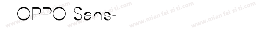 庞门正OPPO Sans字体转换